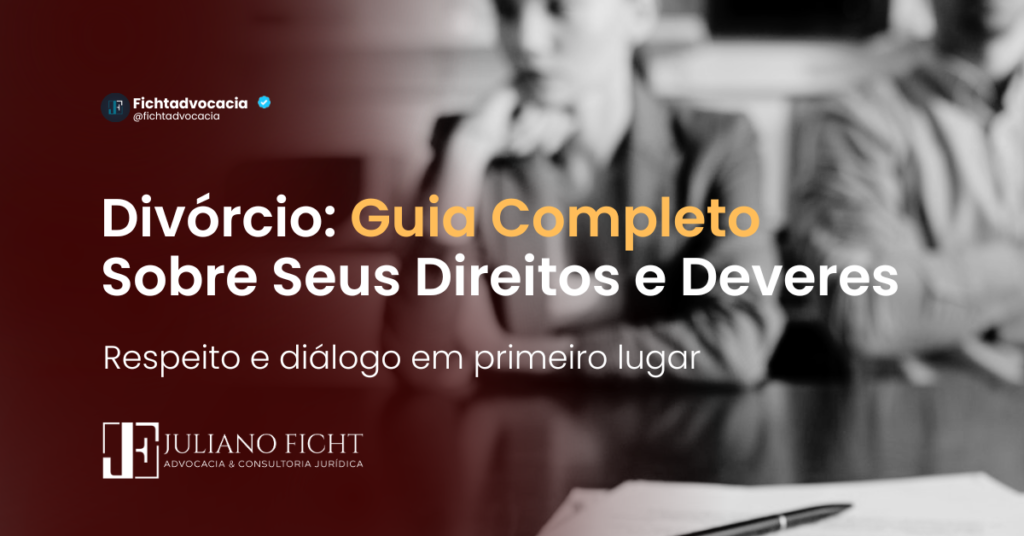 Divórcio Guia Completo Sobre Seus Direitos e Deveres - face